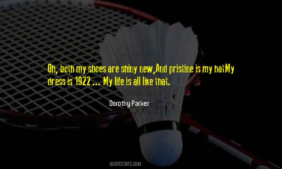 Quotes About Dorothy's Shoes #896178