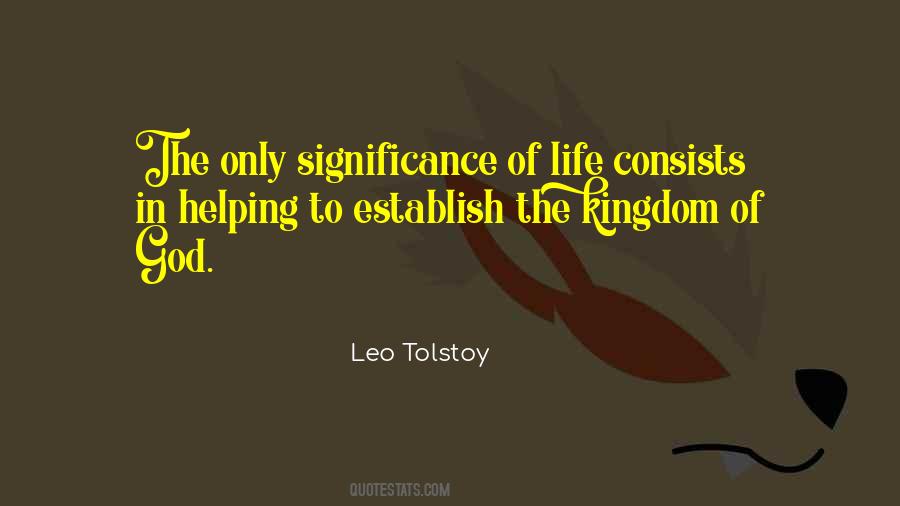Quotes About Significance Of Life #1854879
