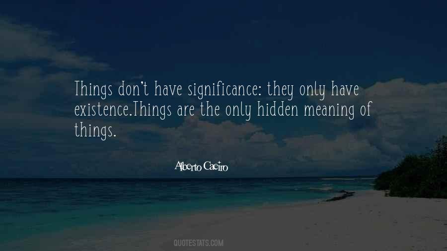 Quotes About Significance Of Life #285286