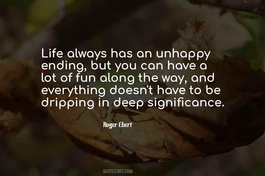 Quotes About Significance Of Life #592336