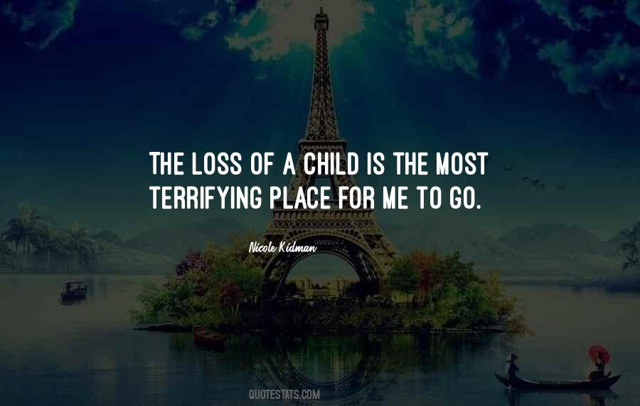 Loss Child Sayings #124808