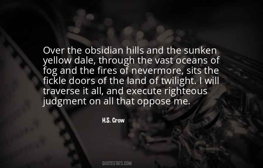 Over The Hills Sayings #39510
