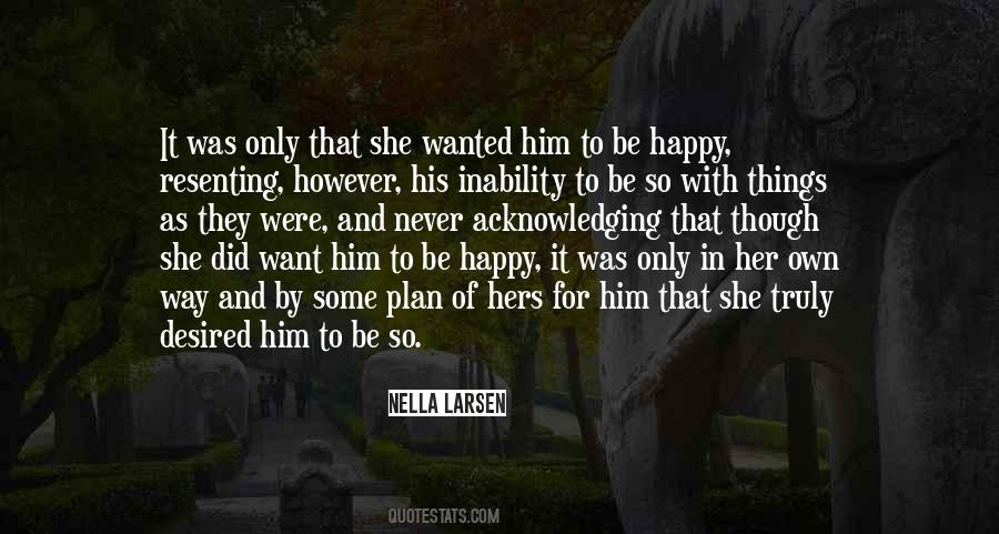 Happy With Him Sayings #374209