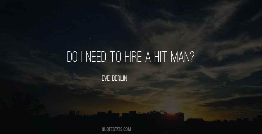 Hit Man Sayings #1644006