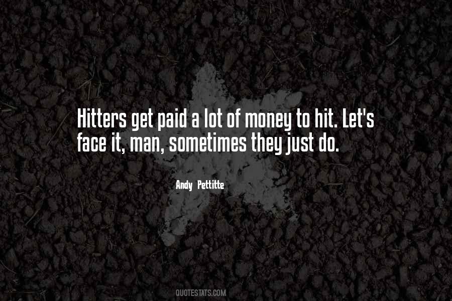 Hit Man Sayings #649182