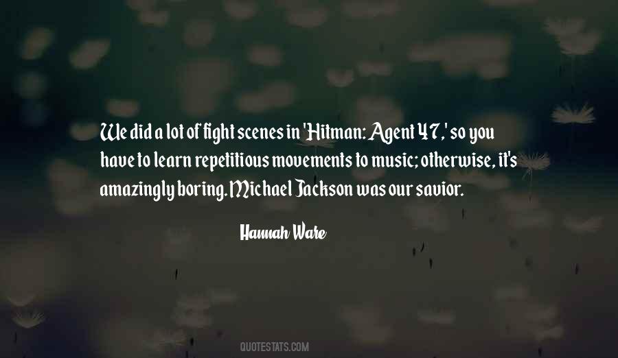 Hitman Agent 47 Sayings #435432