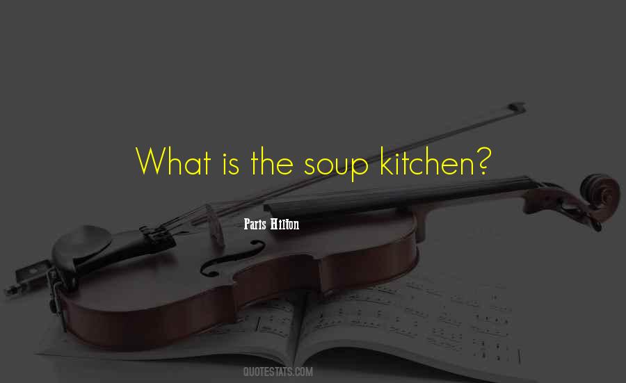 Soup Kitchen Sayings #1314485