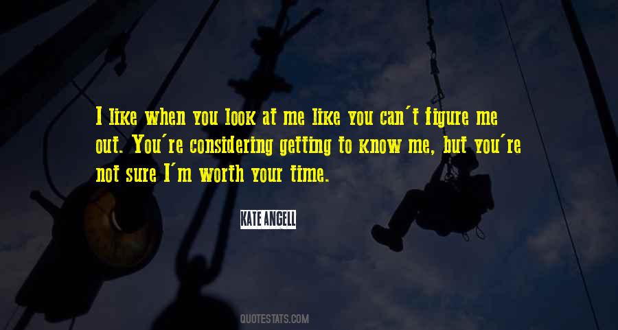 Quotes About When You Look At Me #1407259