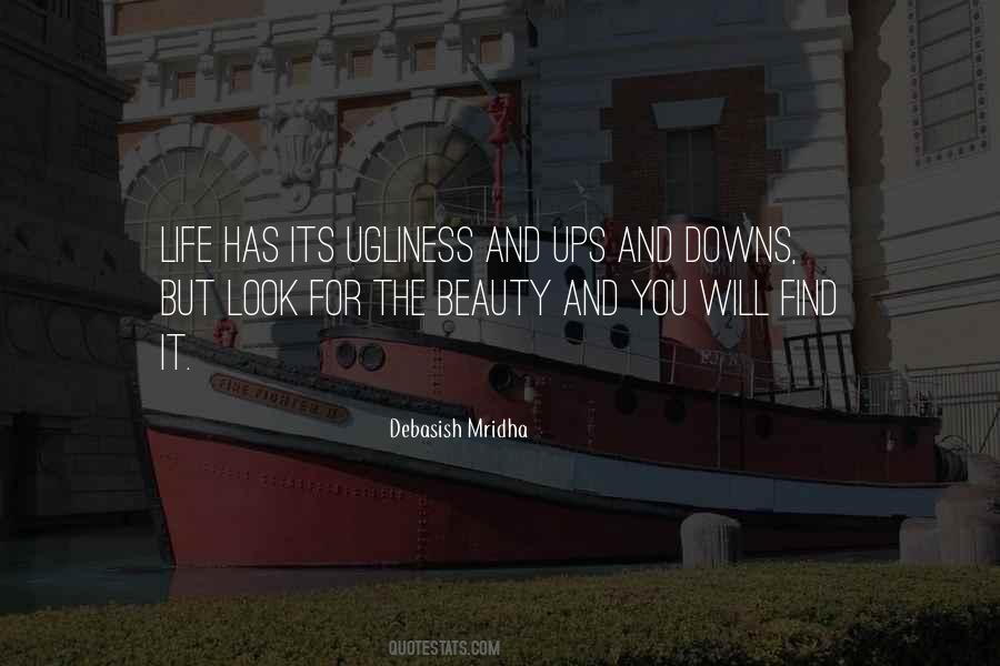 Quotes About Ups And Downs #1304687
