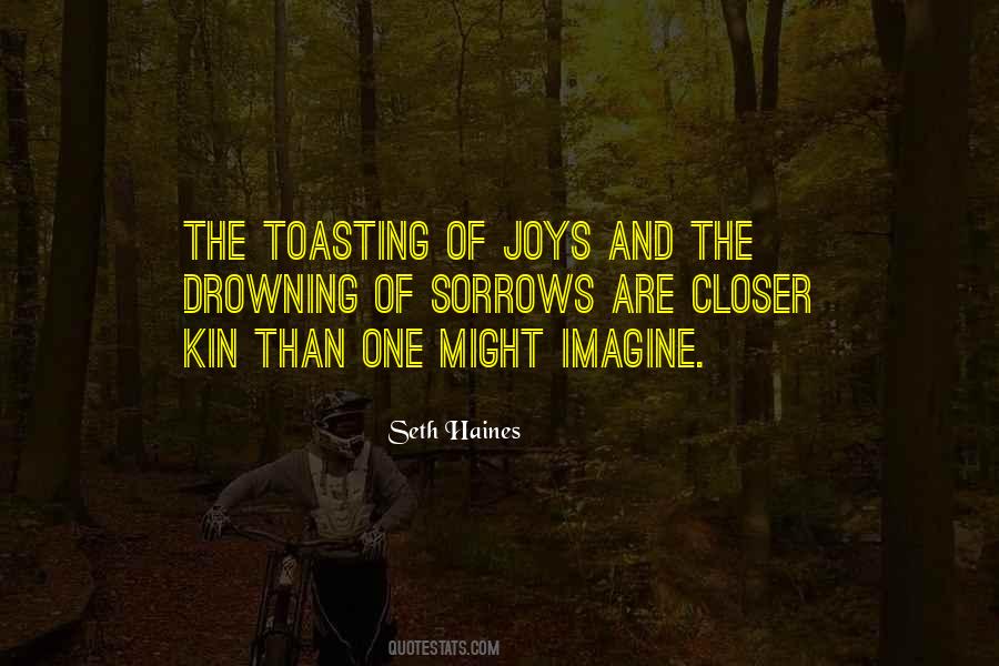Quotes About Joys And Sorrows #1032605