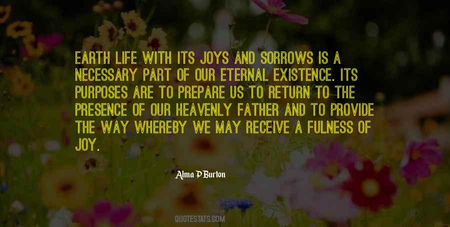 Quotes About Joys And Sorrows #273599