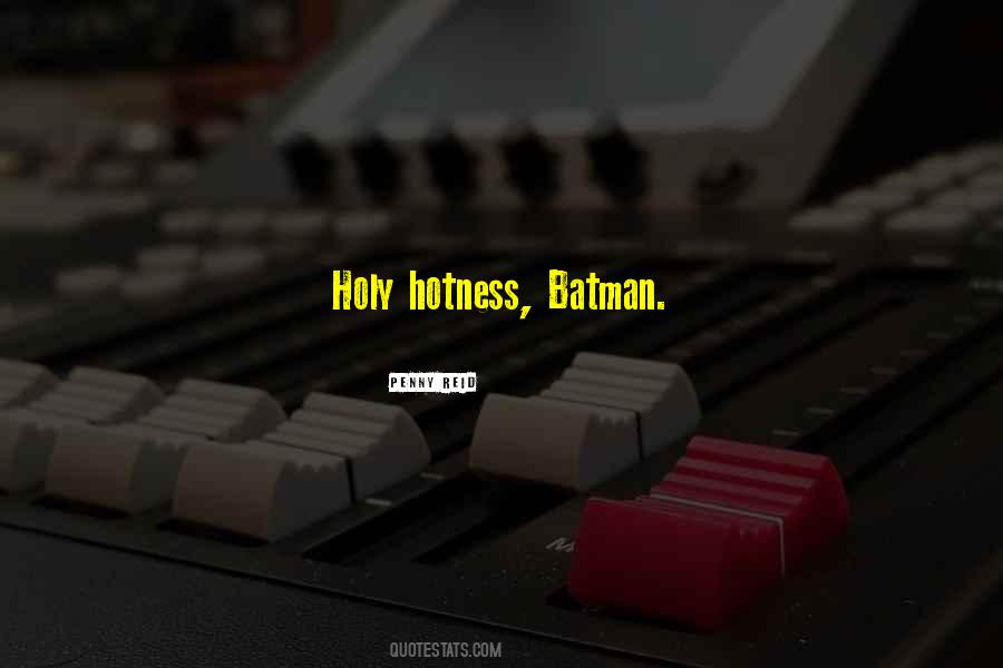 Holy Batman Sayings #1197160