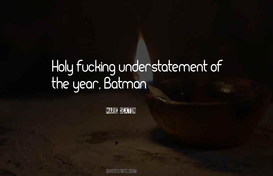 Holy Batman Sayings #964385