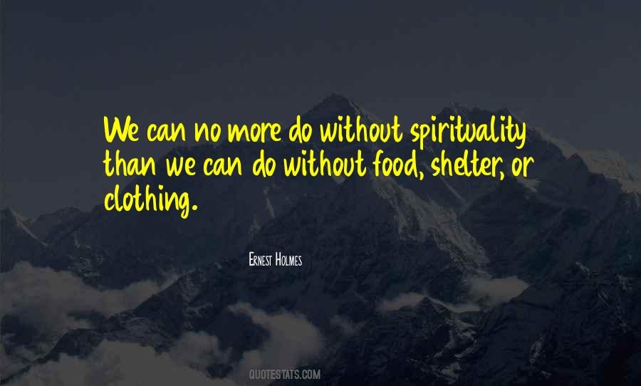 Quotes About Food And Spirituality #1652509