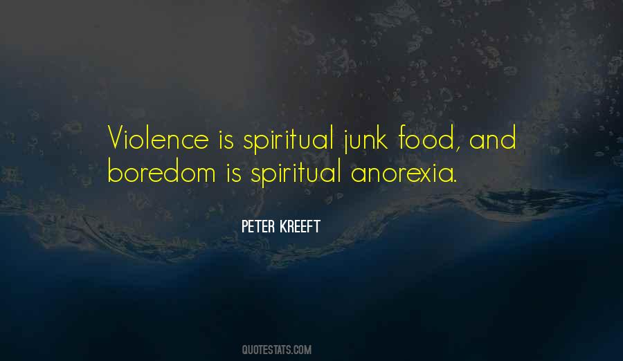 Quotes About Food And Spirituality #857961