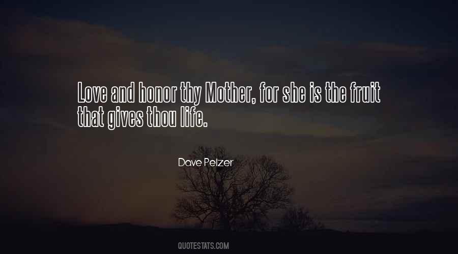 Love And Honor Sayings #1195843