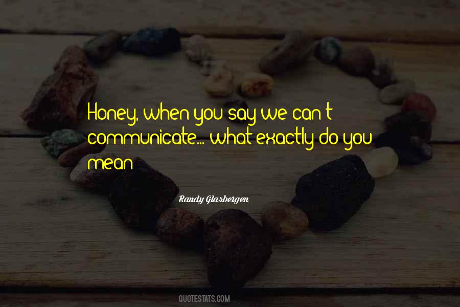 Honey Do Sayings #441403