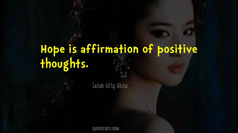 Positive Hopeful Sayings #1720941