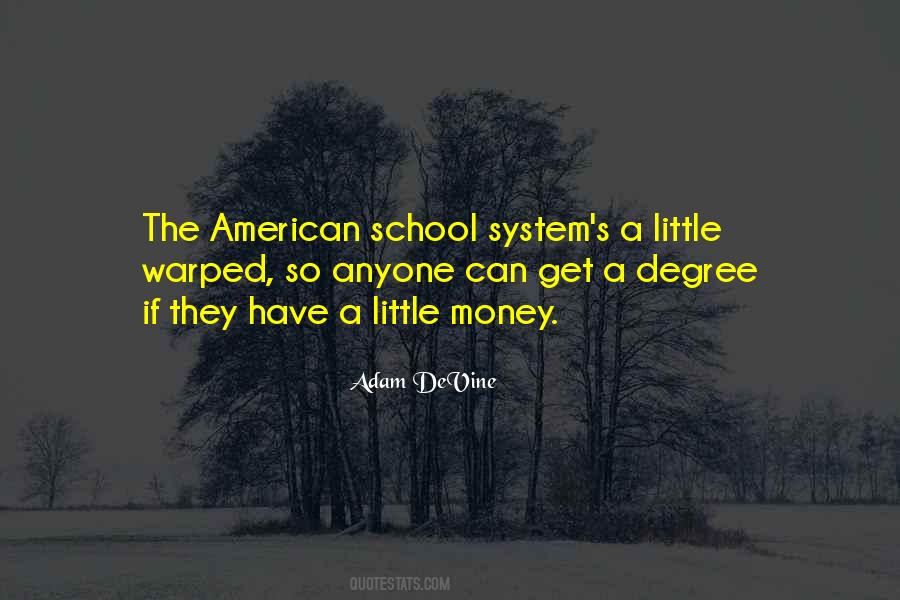 Quotes About American School System #1751206