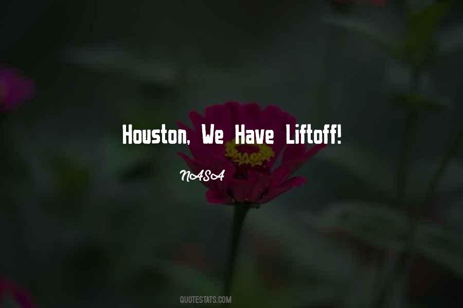 Nasa Houston Sayings #1454845