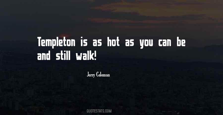 Funny Hot As Sayings #1476293