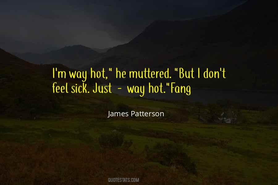 Funny Hot As Sayings #635864