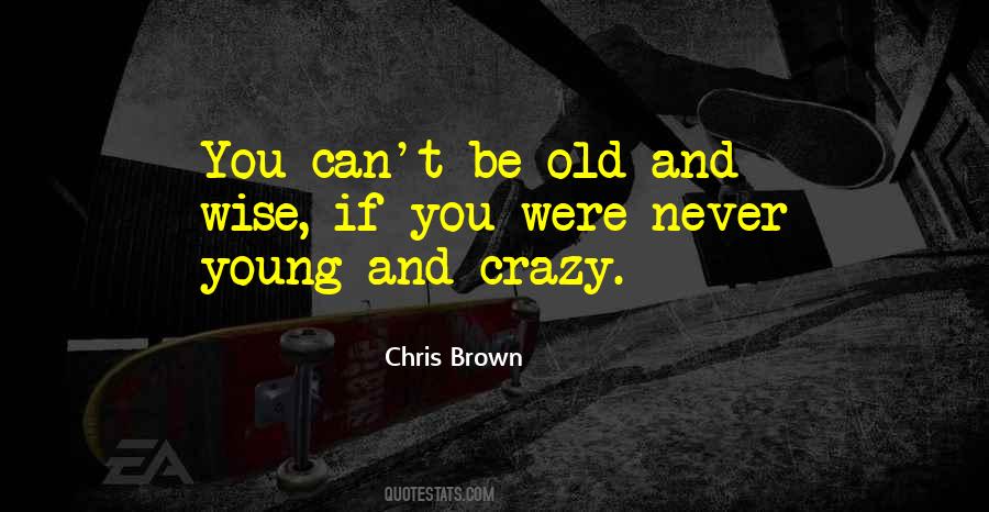 Chris Young Sayings #379017