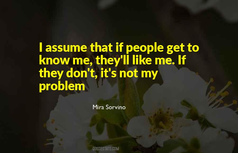 Not My Problem Sayings #300094