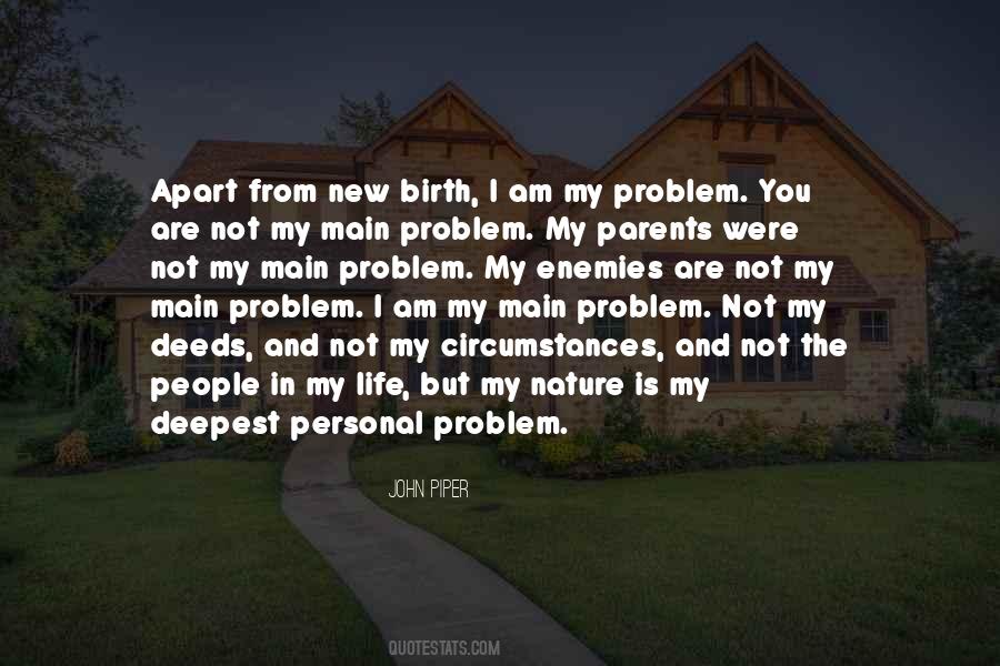 Not My Problem Sayings #616341