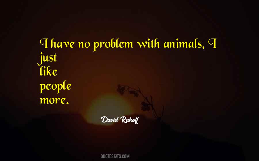 No Problem Sayings #1076299