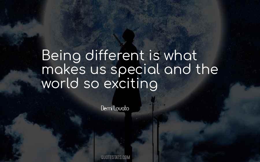 Quotes About Being Special And Different #963005