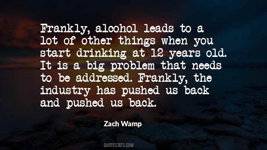 Drinking Problem Sayings #162615