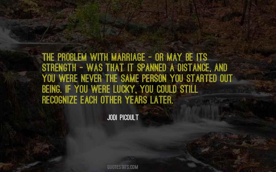 Marriage Problem Sayings #716485