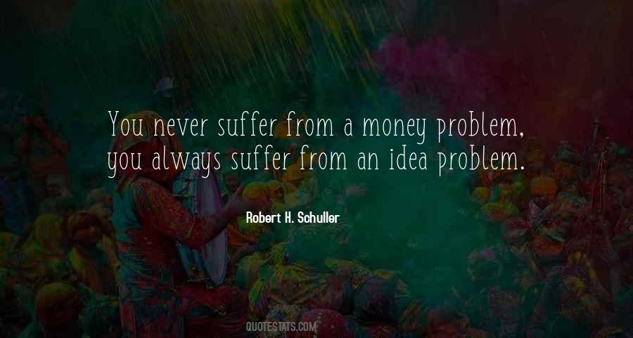 Money Problem Sayings #1153211