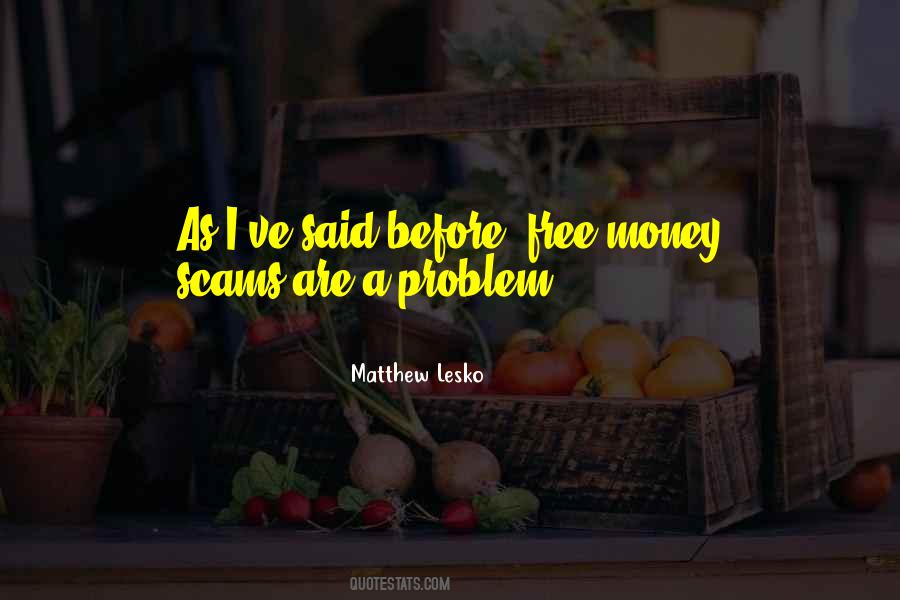 Money Problem Sayings #482752