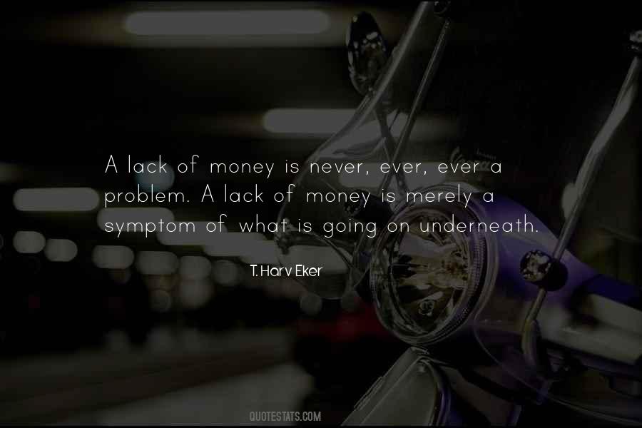 Money Problem Sayings #70619