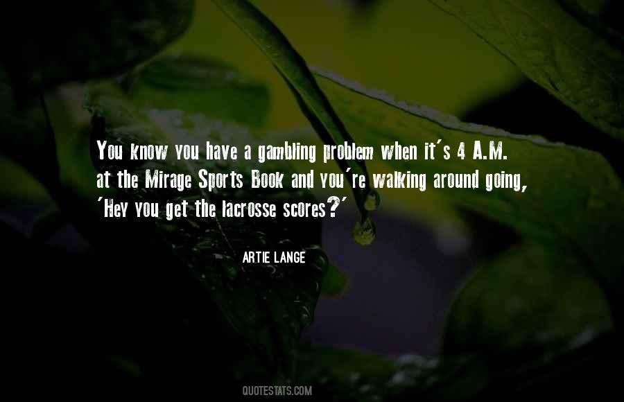 Gambling Problem Sayings #718228