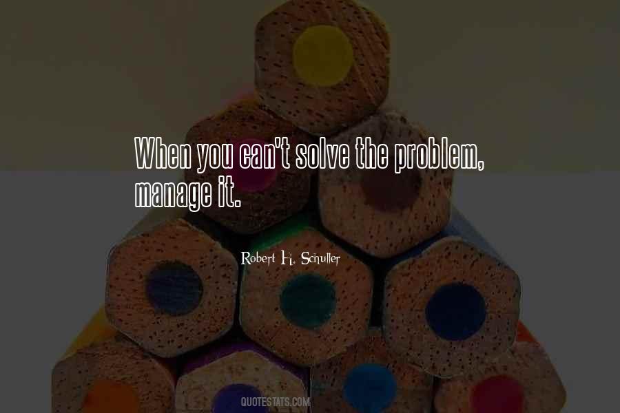 Solve The Problem Sayings #1661646