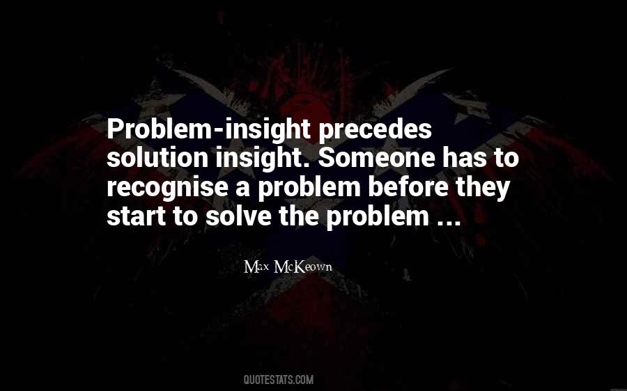 Solve The Problem Sayings #481578