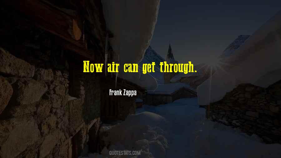 Get Through Sayings #1356654