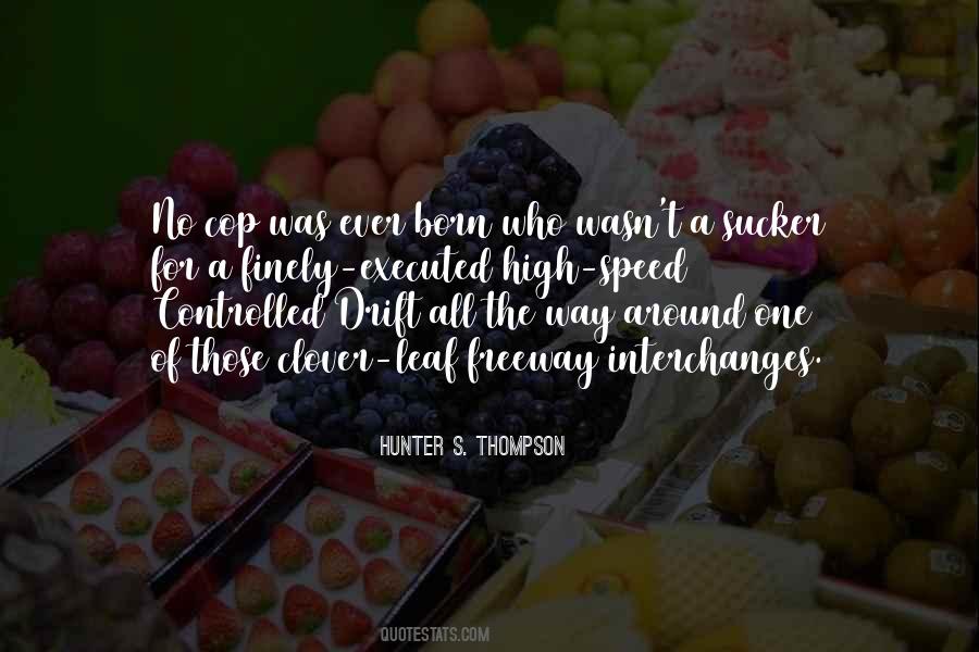 High Speed Sayings #1763336