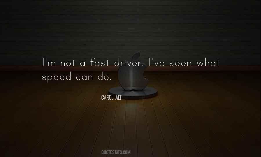 Fast Speed Sayings #1074557