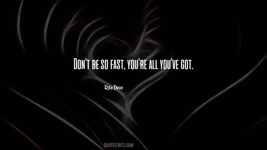 Fast Speed Sayings #1555767