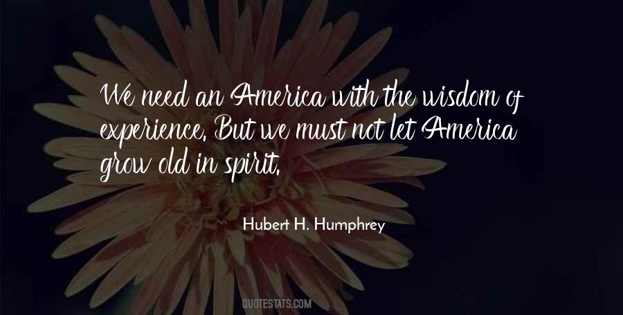 Hubert Humphrey Sayings #413956