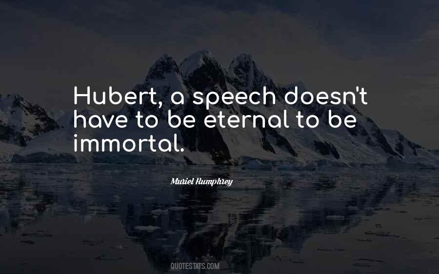 Hubert Humphrey Sayings #436816