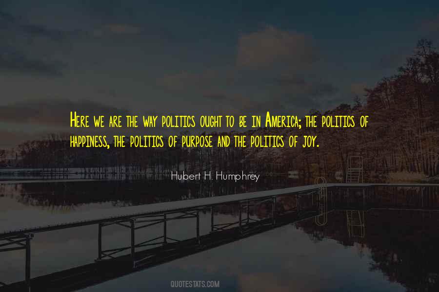 Hubert Humphrey Sayings #579557