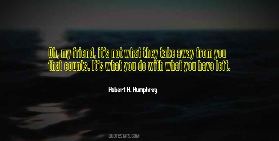 Hubert Humphrey Sayings #65681