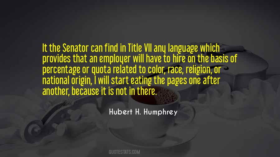 Hubert Humphrey Sayings #985341