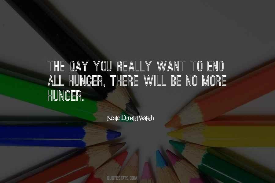 End Hunger Sayings #458488