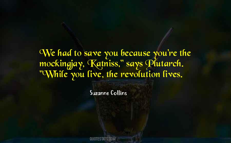 Hunger Games Mockingjay Sayings #863450